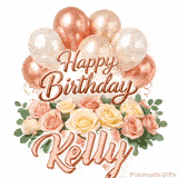 Floral Happy Birthday Kelly GIF featuring blooming roses and floating balloons