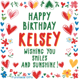 A colorful animated card for Kelsey’s birthday featuring playful hearts, cheerful flowers, and a handwritten message wishing smiles and sunshine.