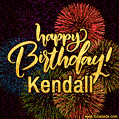 Happy Birthday, Kendall! Celebrate with joy, colorful fireworks, and unforgettable moments.