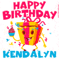 Funny Happy Birthday Kendalyn GIF