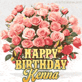 Birthday wishes to Kenna with a charming GIF featuring pink roses, butterflies and golden quote