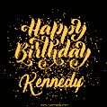 Happy Birthday Card for Kennedy - Download GIF and Send for Free