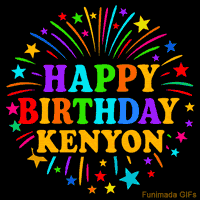 Vibrant animated GIF with 'Happy Birthday Kenyon' in rainbow-colored text, surrounded by colorful stars and fireworks on a black background.