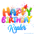 Happy Birthday Kepler - Creative Personalized GIF With Name