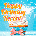 A cheerful animated GIF of a cupcake with creamy frosting, a red checkered ribbon, and a bright sparkler on top. The text 'Happy Birthday Keron!' is displayed in vibrant orange and red.