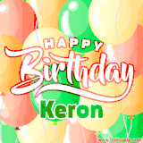 Animated GIF featuring colorful balloons in the background with the cheerful text 'Happy Birthday Keron'.