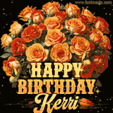 Animated bouquet of orange roses with moving butterfles and golden 'Happy Birthday Kerri' text, surrounded by sparkling accents and a dark backdrop for a luxurious feel.