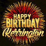 Golden 'Happy Birthday Kerrington' text accompanied by animated rainbow fireworks for a festive animated greeting.