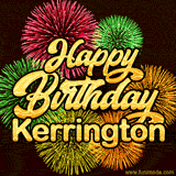 Golden text reading 'Happy Birthday Kerrington' surrounded by vibrant fireworks in red, green, and yellow, set against a dark background in this celebratory birthday GIF.