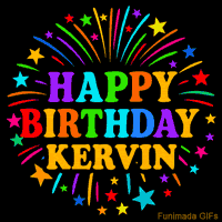 Vibrant animated GIF with 'Happy Birthday Kervin' in rainbow-colored text, surrounded by colorful stars and fireworks on a black background.