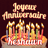 A Happy Birthday GIF in French featuring a festive birthday cake adorned with bright candles and the glowing text 'Joyeux Anniversaire Keshawn' in a cheerful style.