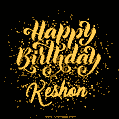 Happy Birthday Card for Keshon - Download GIF and Send for Free