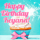 A festive cupcake with pink icing, a gingham bow, and a lit animated sparkler, paired with 'Happy Birthday Keyana!' in bright pink text.