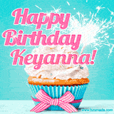 A festive cupcake with pink icing, a gingham bow, and a lit animated sparkler, paired with 'Happy Birthday Keyanna!' in bright pink text.