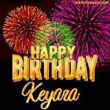 A golden 'Happy Birthday Keyara' message with vibrant fireworks in the background, creating a festive and celebratory vibe in this animated name GIF.
