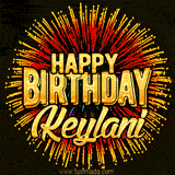 Golden 'Happy Birthday Keylani' text accompanied by animated rainbow fireworks for a festive animated greeting.