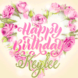 A stunning heart made of pink roses surrounds the elegant script text 'Happy Birthday Keylee' on a soft beige background. Animated sparkles add a magical and festive feel.