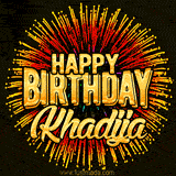 Golden 'Happy Birthday Khadija' text accompanied by animated rainbow fireworks for a festive animated greeting.