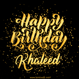 Animated GIF with colorful, festive 'Happy Birthday Khaleed' text decorated with patterns, a party hat, and falling confetti. A vibrant and cheerful design for birthday celebrations.