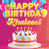 Pink-themed animated greeting with balloons, confetti, and a frosted cake under the message 'Happy Birthday Khaleesi' in bold rounded yellow font.