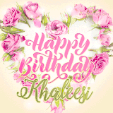 A stunning heart made of pink roses surrounds the elegant script text 'Happy Birthday Khaleesi' on a soft beige background. Animated sparkles add a magical and festive feel.