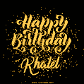 Happy Birthday Card for Khalel - Download GIF and Send for Free