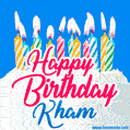 Happy Birthday GIF for Kham with Birthday Cake and Lit Candles