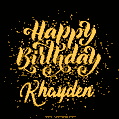 Happy Birthday Card for Khayden - Download GIF and Send for Free