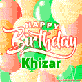 Happy Birthday Image for Khizar. Colorful Birthday Balloons GIF Animation.