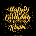 Happy Birthday Card for Khyler - Download GIF and Send for Free