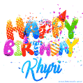 Happy Birthday Khyri - Creative Personalized GIF With Name