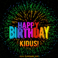 New Bursting with Colors Happy Birthday Kidus GIF and Video with Music