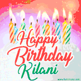 Bright birthday candles with rainbow flames on a cake, alongside the text 'Happy Birthday Kilani' in vibrant script in this celebratory animated GIF.