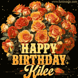 Animated bouquet of orange roses with moving butterfles and golden 'Happy Birthday Kilee' text, surrounded by sparkling accents and a dark backdrop for a luxurious feel.
