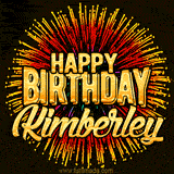 Golden 'Happy Birthday Kimberley' text accompanied by animated rainbow fireworks for a festive animated greeting.