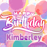 A vibrant name GIF featuring colorful balloons in shades of pink, orange, and yellow with the bold text 'Happy Birthday Kimberley' in festive fonts, creating a lively birthday vibe.