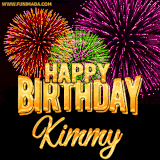 A golden 'Happy Birthday Kimmy' message with vibrant fireworks in the background, creating a festive and celebratory vibe in this animated name GIF.