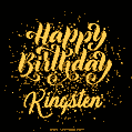 Happy Birthday Card for Kingsten - Download GIF and Send for Free