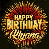Golden 'Happy Birthday Kiyana' text accompanied by animated rainbow fireworks for a festive animated greeting.