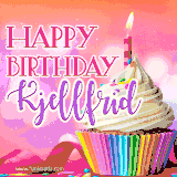 A vibrant birthday GIF featuring a rainbow-colored cupcake topped with white frosting, sprinkles, and a lit candle. The text reads 'Happy Birthday Kjellfrid' in bold pink and violet letters with white outline.