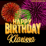 A golden 'Happy Birthday Klarissa' message with vibrant fireworks in the background, creating a festive and celebratory vibe in this animated name GIF.