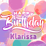 A vibrant name GIF featuring colorful balloons in shades of pink, orange, and yellow with the bold text 'Happy Birthday Klarissa' in festive fonts, creating a lively birthday vibe.