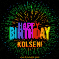 A colorful animated GIF featuring the text 'Happy Birthday Kolsen!' in rainbow colors with a dynamic iridescent firework display in the background.