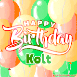 Animated GIF featuring colorful balloons in the background with the cheerful text 'Happy Birthday Kolt'.