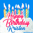 Happy Birthday GIF for Kristen with Birthday Cake and Lit Candles