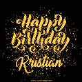 Happy Birthday Card for Kristian - Download GIF and Send for Free