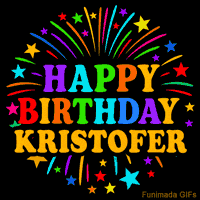 Vibrant animated GIF with 'Happy Birthday Kristofer' in rainbow-colored text, surrounded by colorful stars and fireworks on a black background.