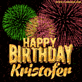 Wishing You A Happy Birthday, Kristofer! Best fireworks GIF animated greeting card.