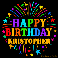 Vibrant animated GIF with 'Happy Birthday Kristopher' in rainbow-colored text, surrounded by colorful stars and fireworks on a black background.