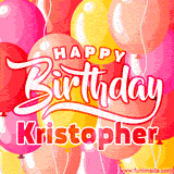 A vibrant birthday GIF featuring colorful balloons in shades of pink, yellow, and orange, with bold white and red text saying 'Happy Birthday Kristopher.'